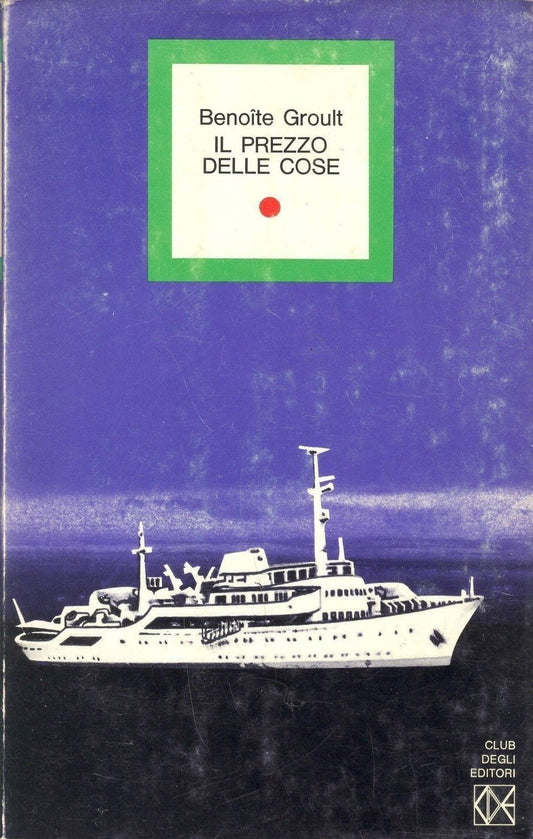 IL PREZZO DELLE COSE - BENOITE GROULT