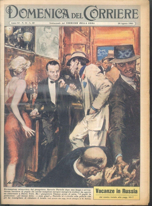 DOMENICA DEL CORRIERE N 34 - 20 AGOSTO 1961 - ILL- WALTER MOLINO