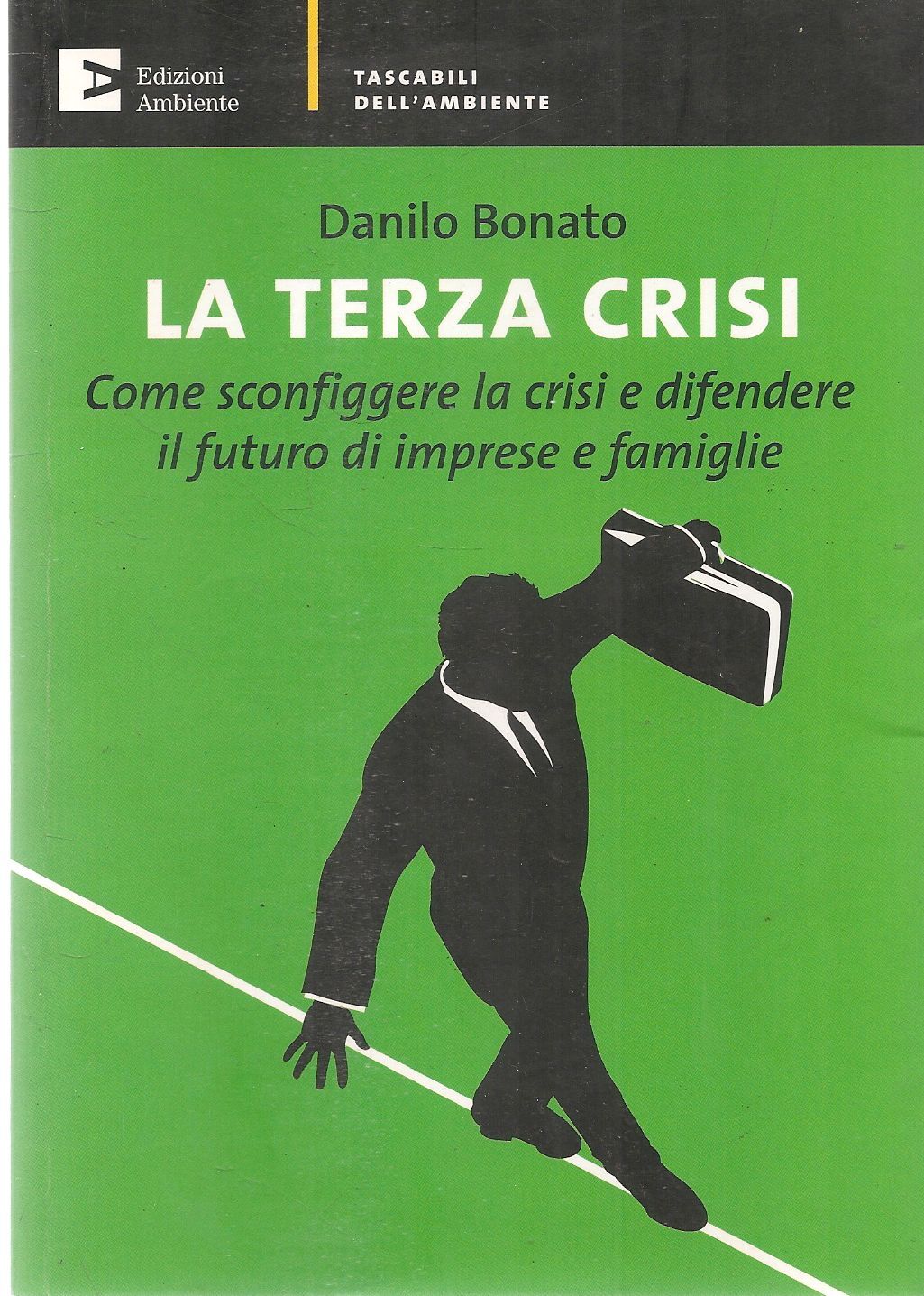 LA TERZA CRISI - DANILO BONATO