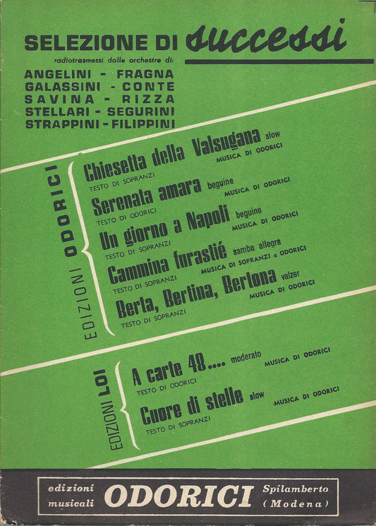 SELEZIONE DI SUCCESSI - 6 BRANI DI S. ODORICI # SPARTITO - Pianoforte conduttore
