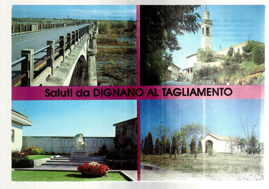 DIGNANO AL TAGLIAMENTO - 4 VEDUTE - NV