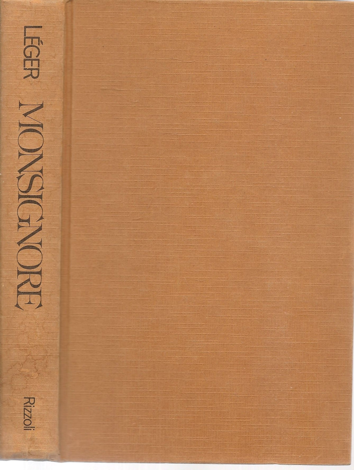 MONSIGNORE - JACK-ALAIN LEGER - RIZZOLI 1976