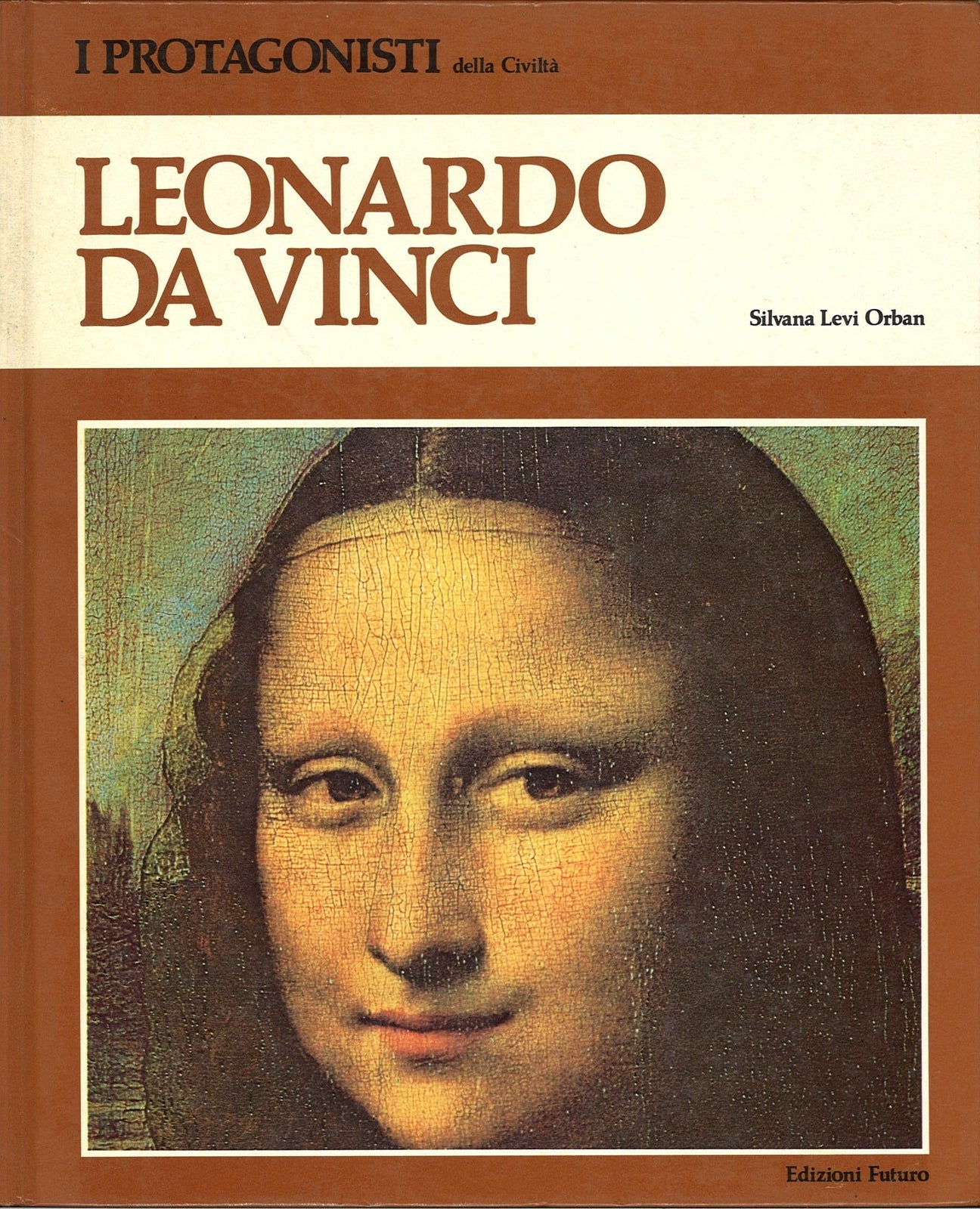 LEONARDO DA VINCI - SILVANA LEVI ORBAN
