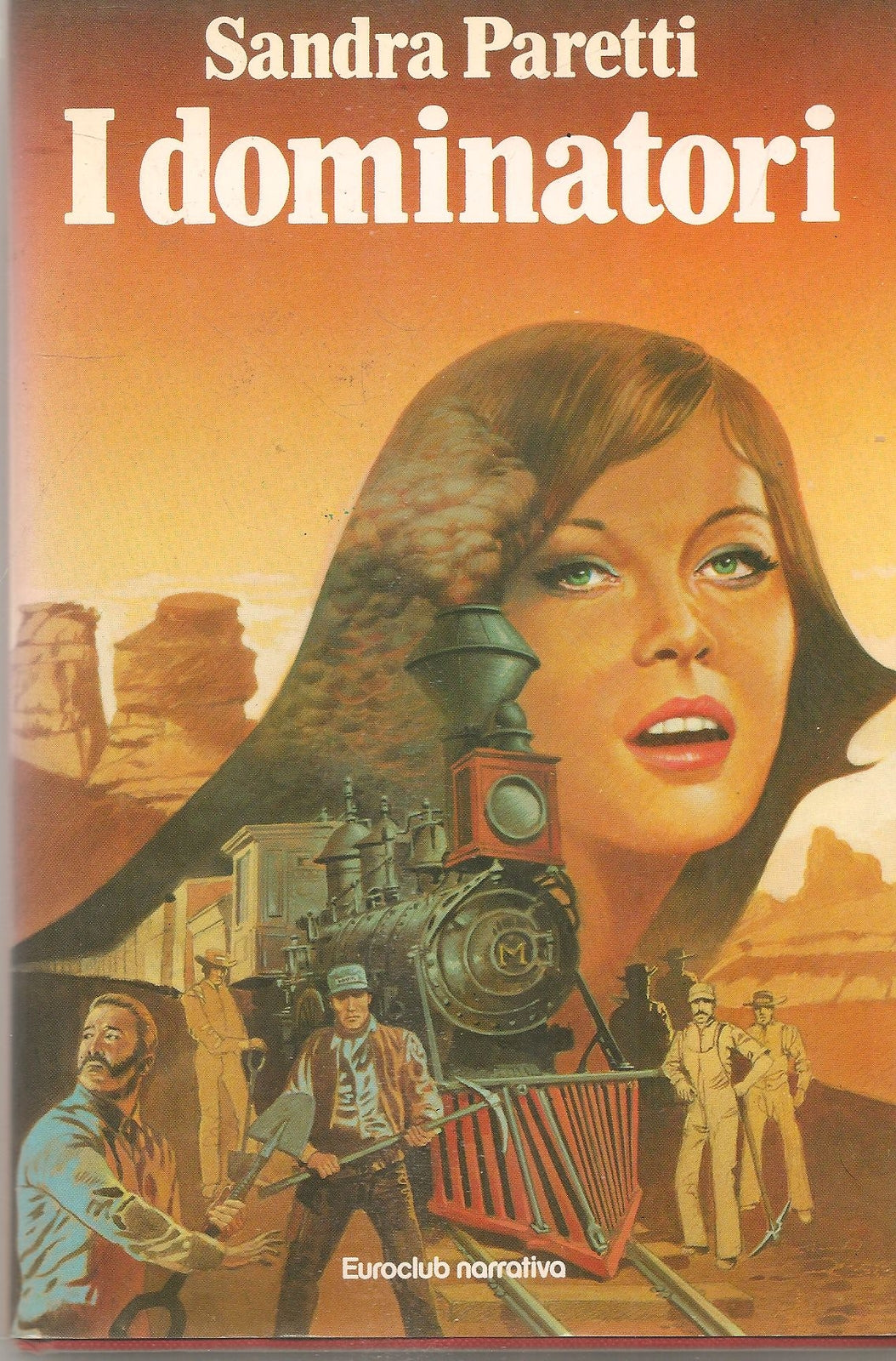 IDOMINATORI - SANDRA PARETTI - EUROCLUB 1980