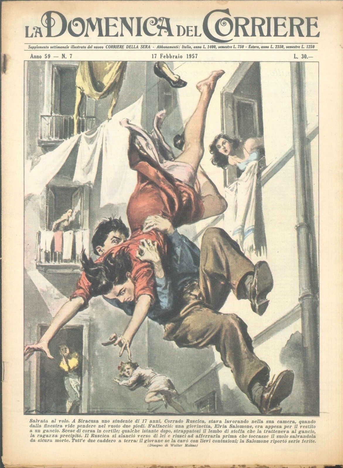 DOMENICA DEL CORRIERE N 7 - 17 FEBBRAIO 1957 - ILL. WALTER MOLINO