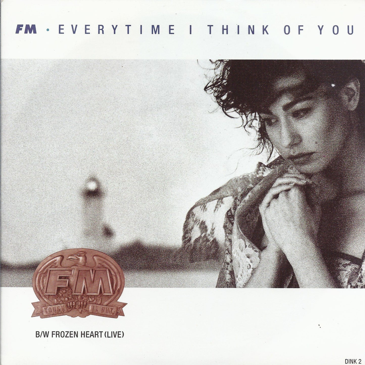 EVERYTIME I THINK OF YOU - FROZEN HEART   live  --  FM