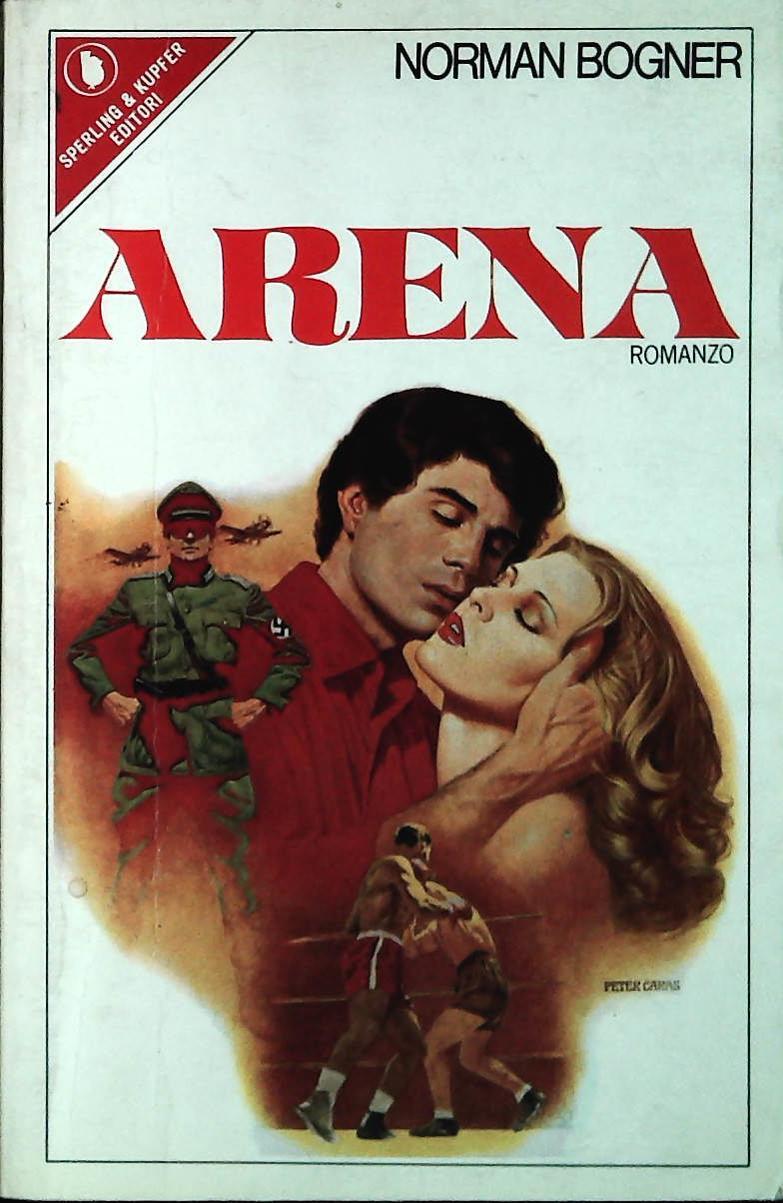 ARENA - NORMAN BOGNER - SPERLING 1981 - OUTLET DEL LIBRO