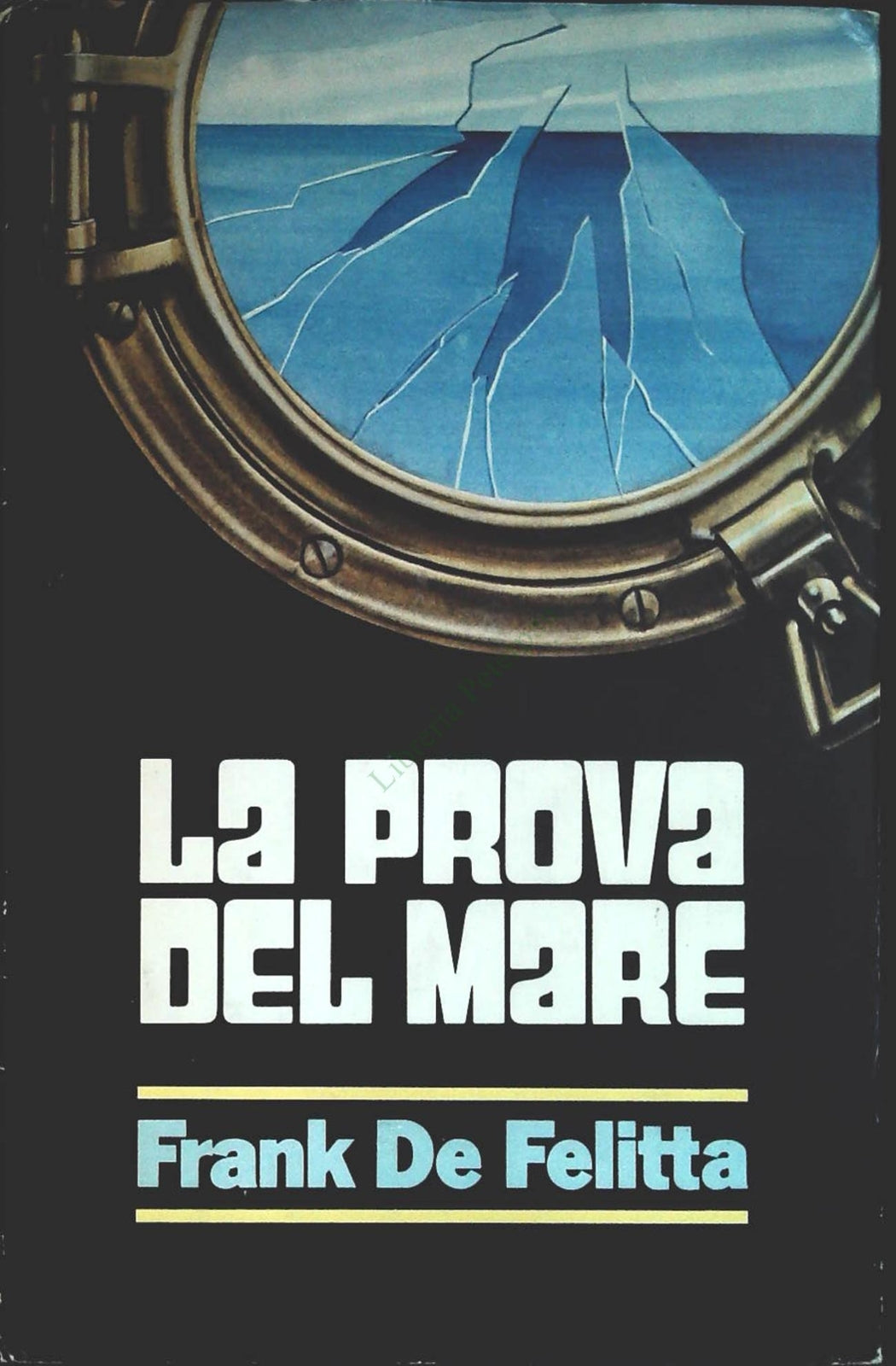 LA PROVA DEL MARE - FRANK DE FALITTA