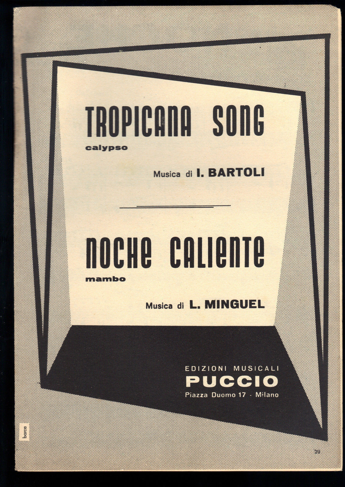 TROPICANA SONG (I. Bartoli)calypso - NOCHE CALIENTE (L. Minguel)mambo # SPARTITO