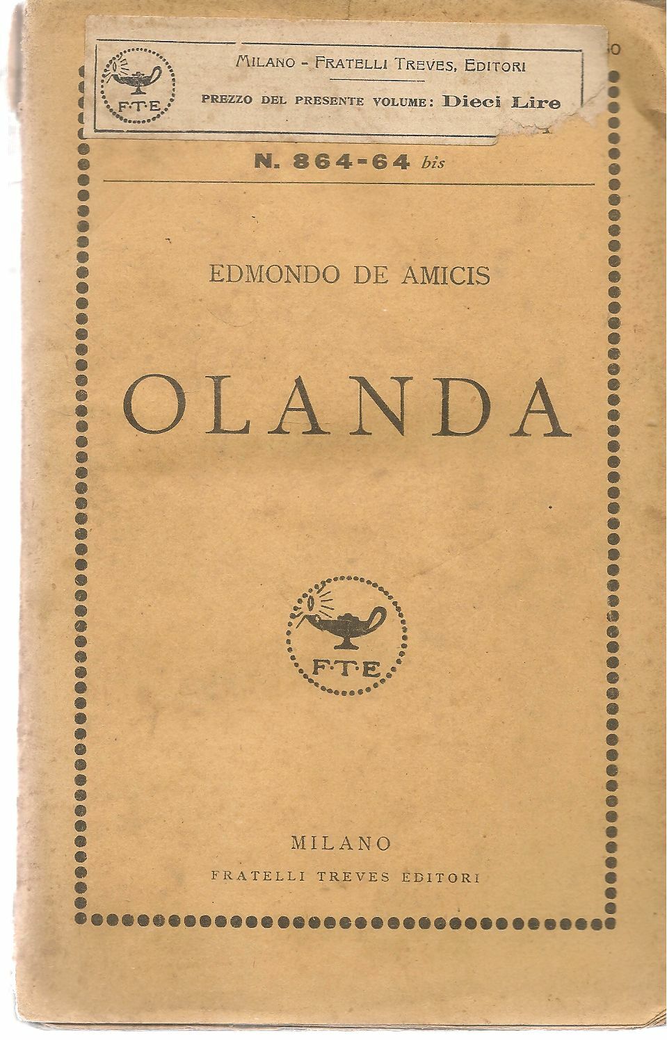 OLANDA - EDMONDO DE AMICIS - FRATELLI TREVES 1927