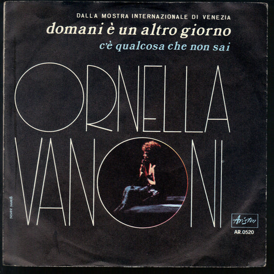 DOMANI E' UN ALTRO GIORNO - C'E' QUALCOSA CHE NON SAI --- ORNELLA VANONI