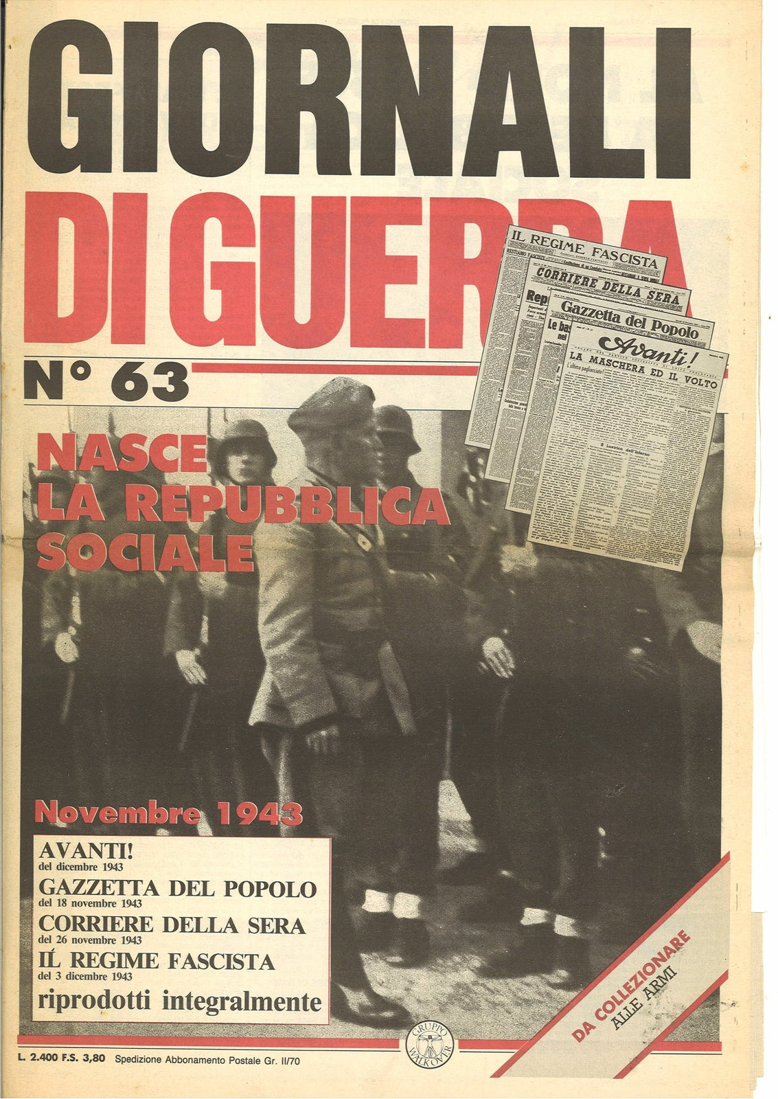GIORNALI DI GUERRA N. 63 - NASCE LA REPUBBLICA SOCIALE