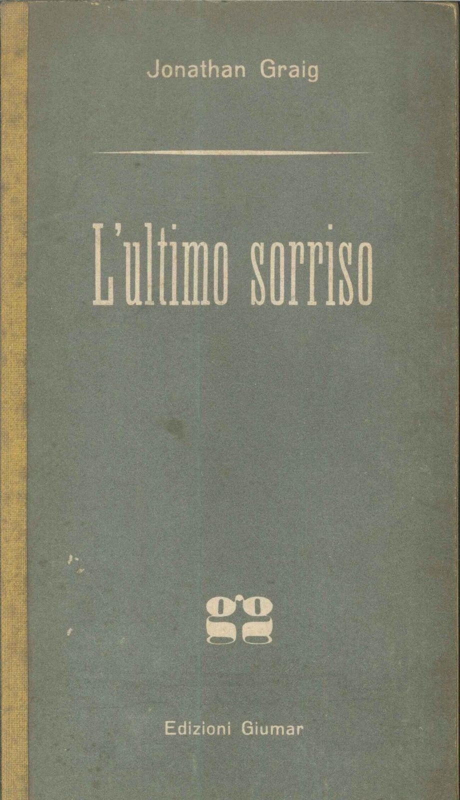 L'ULTIMO SORRISO - JONATHAN GRAIG