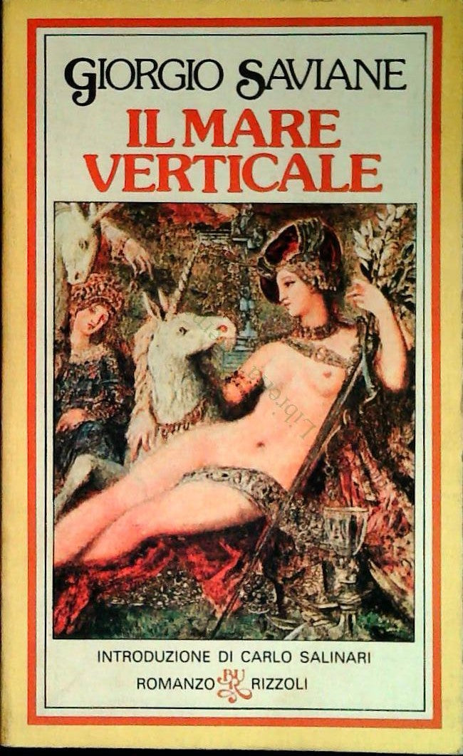IL MARE VERTICALE - GIORGIO SAVIANE - RIZZOLI 1979 - OUTLET DEL LIBRO
