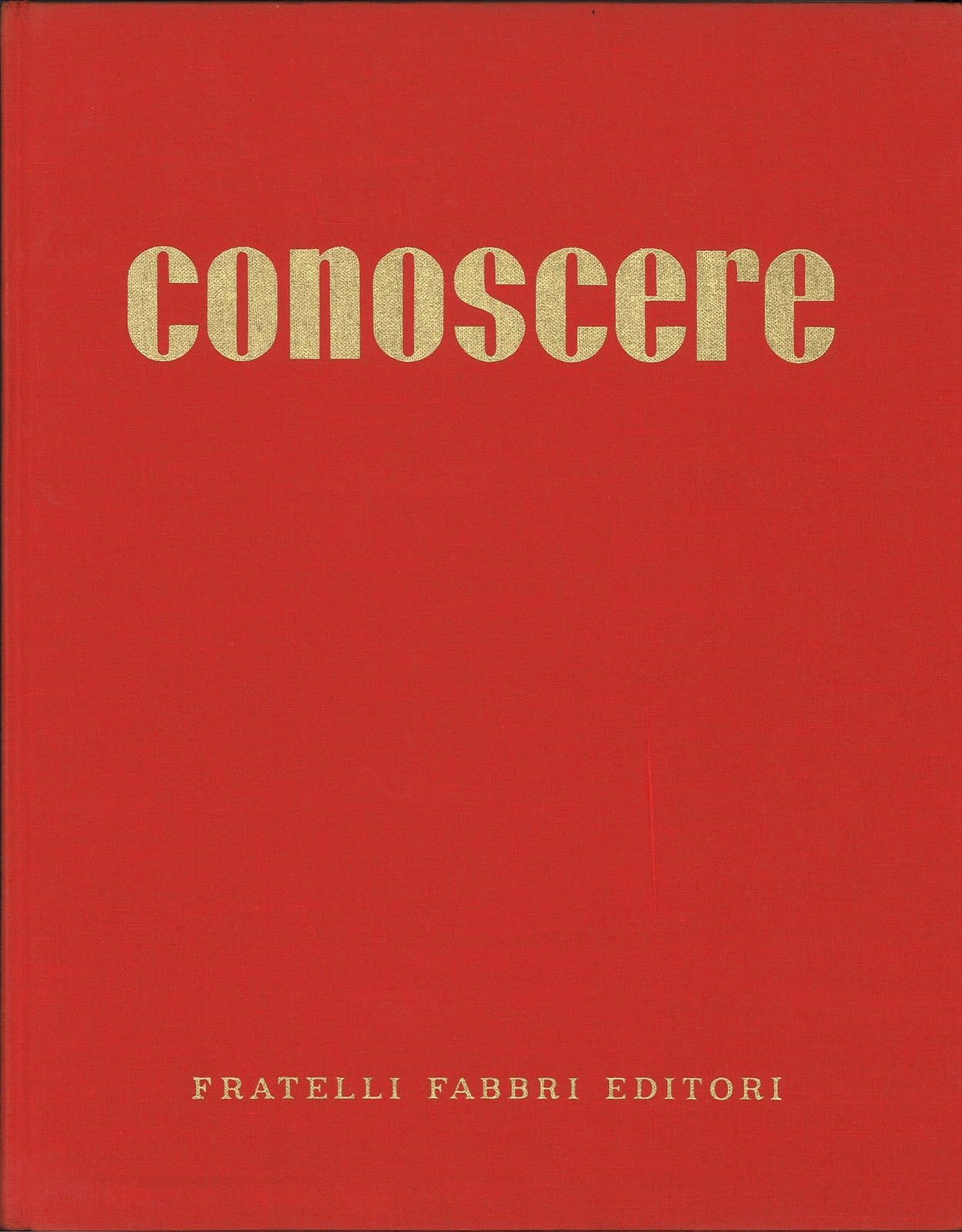 CONOSCERE - FRATELLI FABBRI - VOL. 4