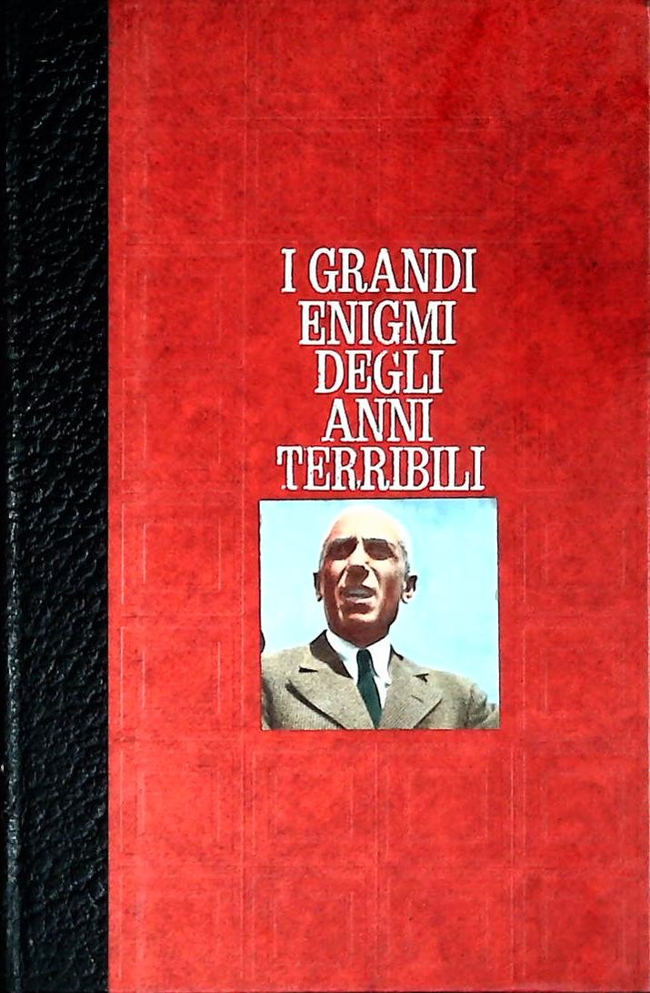 I GRANDI ENIGMI DEGLI ANNI TERRIBILI N. 3 - DE CREMILLE 1970 - OUTLET DEL LIBRO