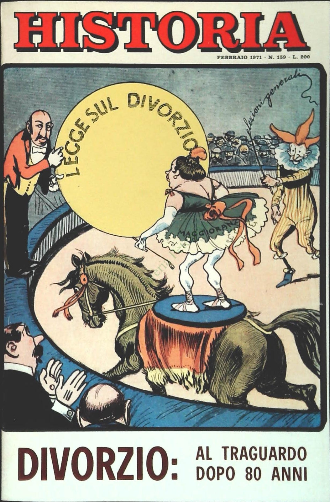 HISTORIA N. 159 - FEBBRAIO 159 - DIVORZIO AL TRAGUARDO DOPO 80 ANNI