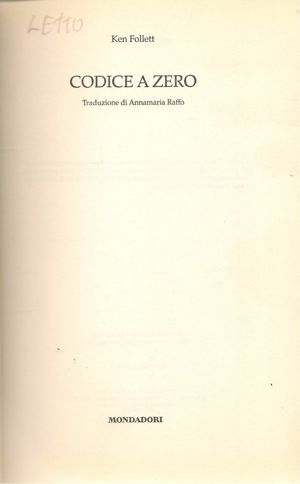 CODICE A ZERO - KEN FOLLET - ED. MONDADORI 2000