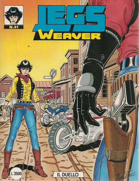 LEGS WEAVER N. 41- IL DUELLO