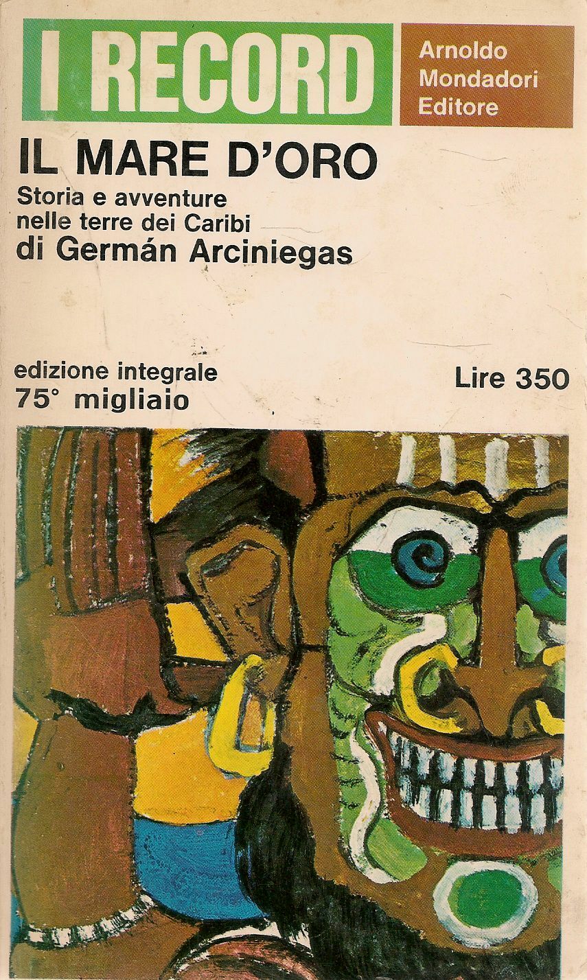IL MARE D'ORO - GERMAN ARCINIEGAS