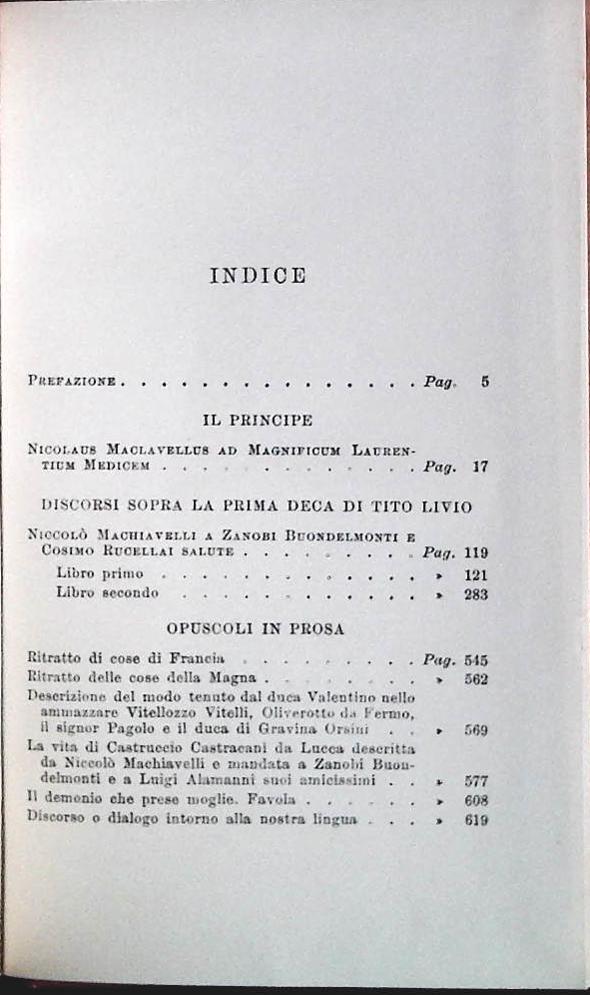 IL PRINCIPE - DISCORSI SOPRA LA PRIMA DECA DI TITO LIVIO - NICCOLO' MACHIAVELLI
