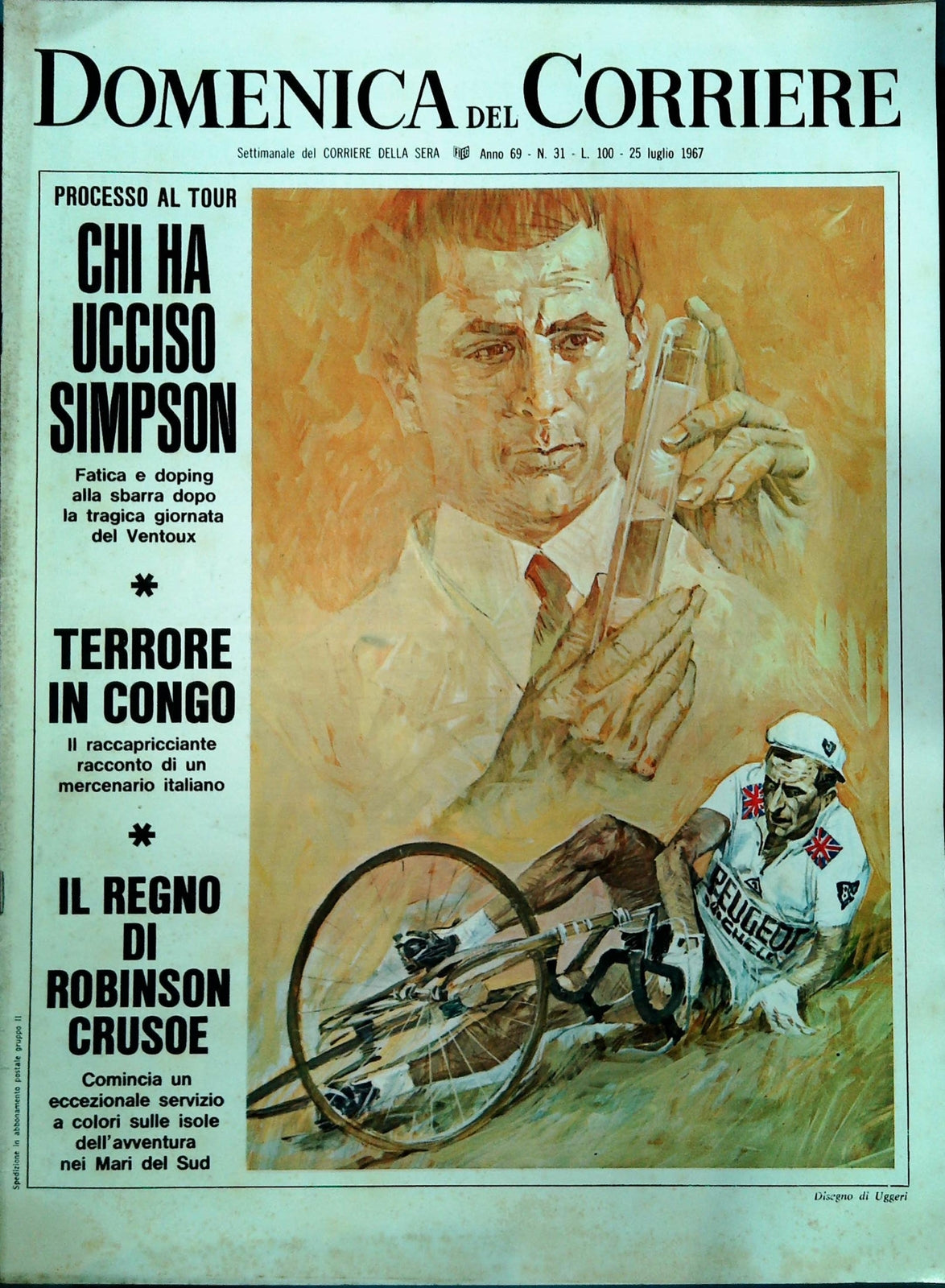 DOMENICA DEL CORRIERE N. 31 - 25 LUGLIO 1967