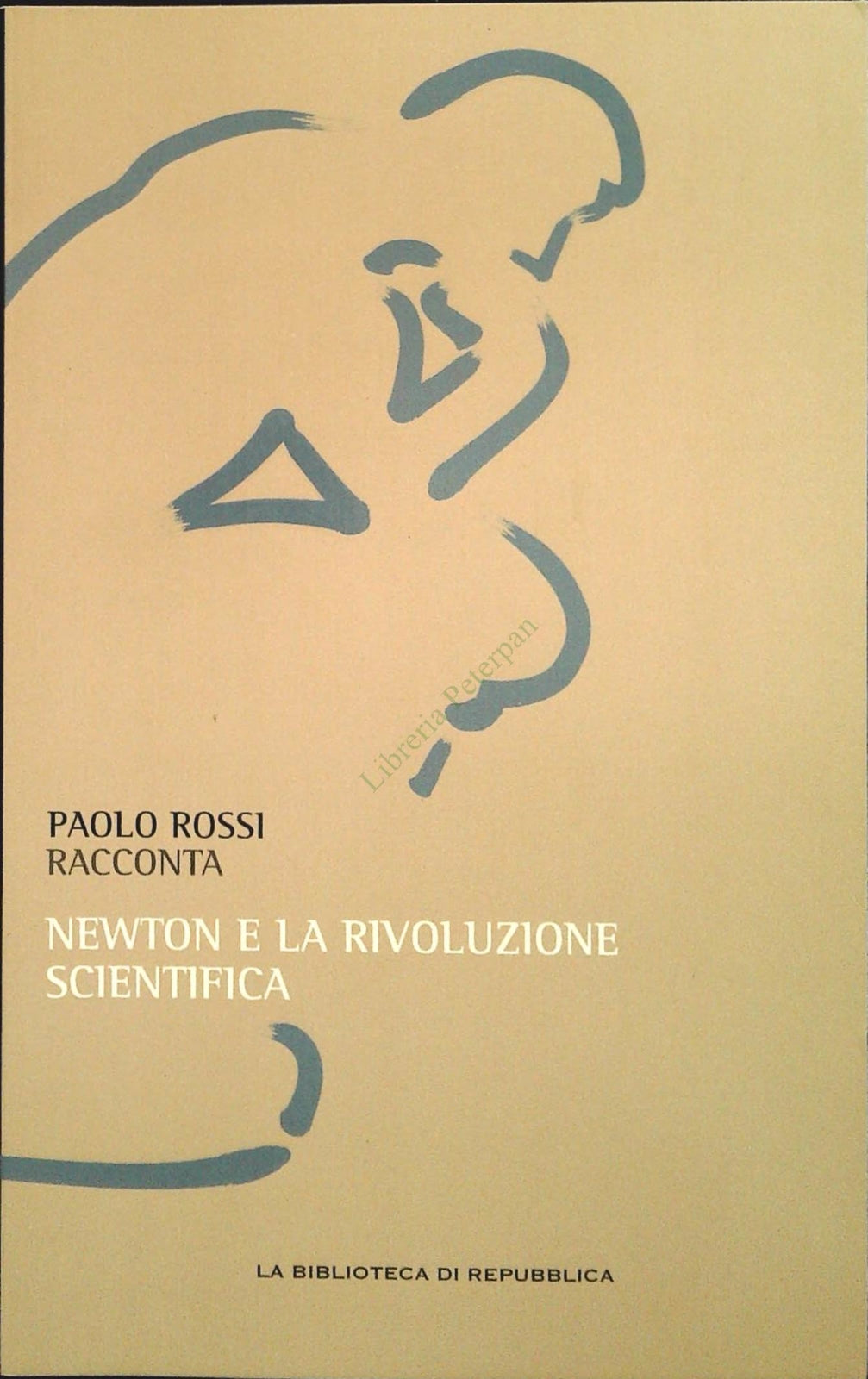 NEWTON E LA RIVOLUZIONE SCIENTIFICA - PAOLO ROSSI - REPUBBLICA-OUTLET DEL LIBRO