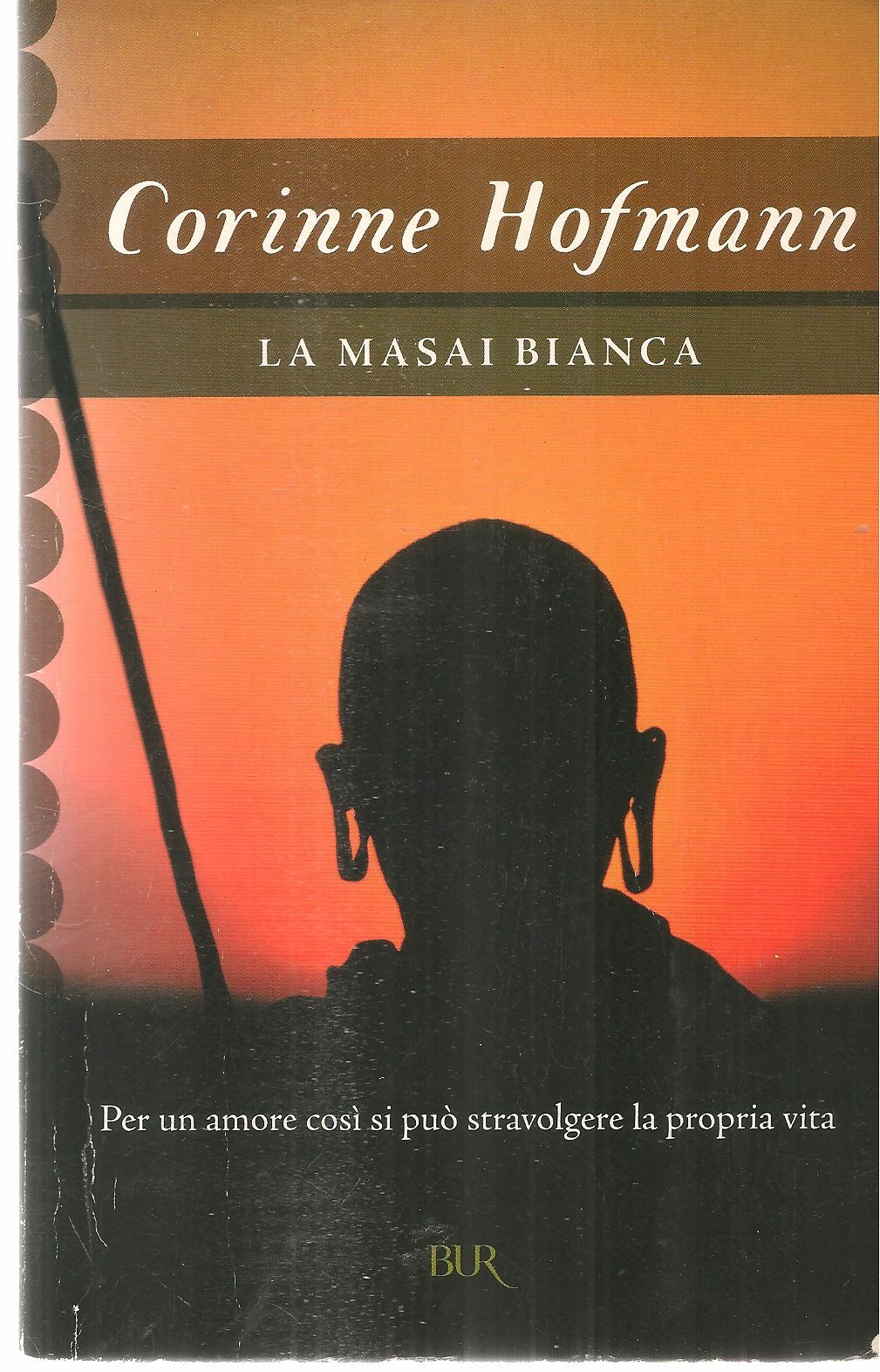 LA MASAI BIANCA - CORINNE HOFMANN