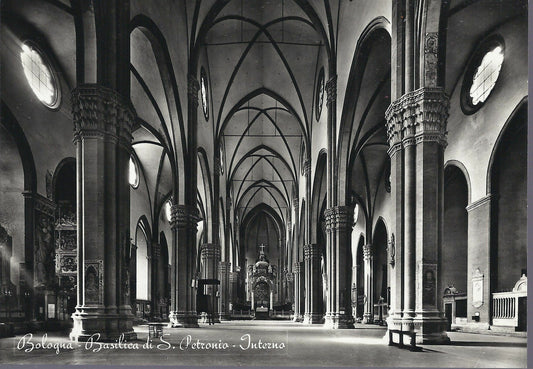 BOLOGNA - BASILICA DI S. PETRONIO - INTERNO - NV - FG