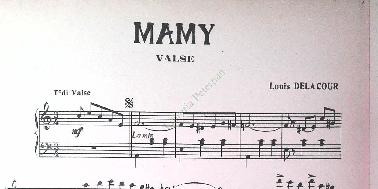 BELLE ENFANT - MAMY - LOUIS DELACOUR - SPARTITO-SHEET MUSIC
