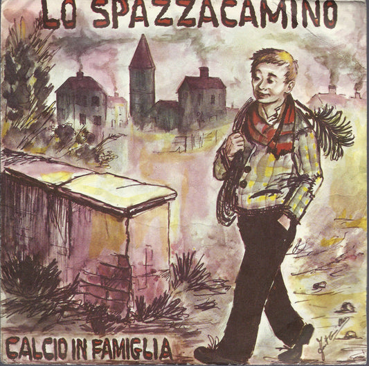 LO SPAZZACAMINO - CALCIO IN FAMIGLIA # FRANCO TRINCALE e il