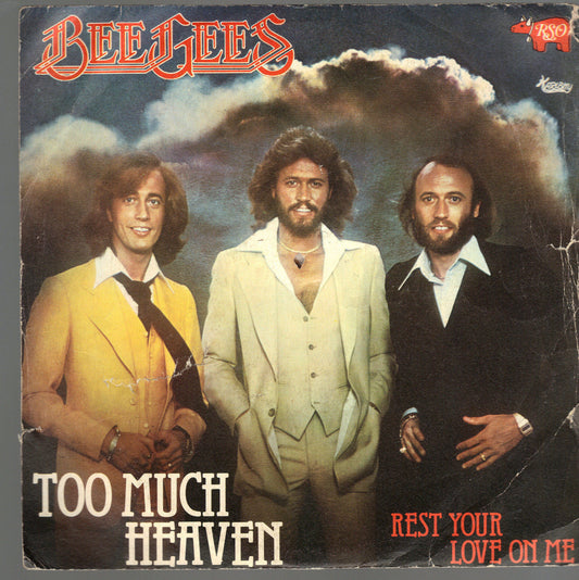 TOO MUCH HEAVEN - REST YOUR LOVE ON ME # BEE GEES