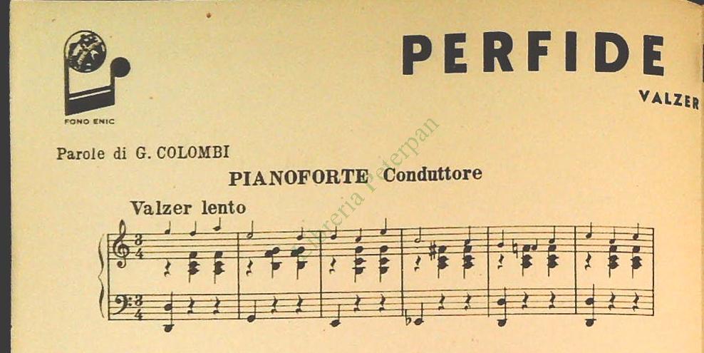 PERFIDE BRACCIA.valzer - VORREI.valzer - SPARTITO-SHEET MUSIC