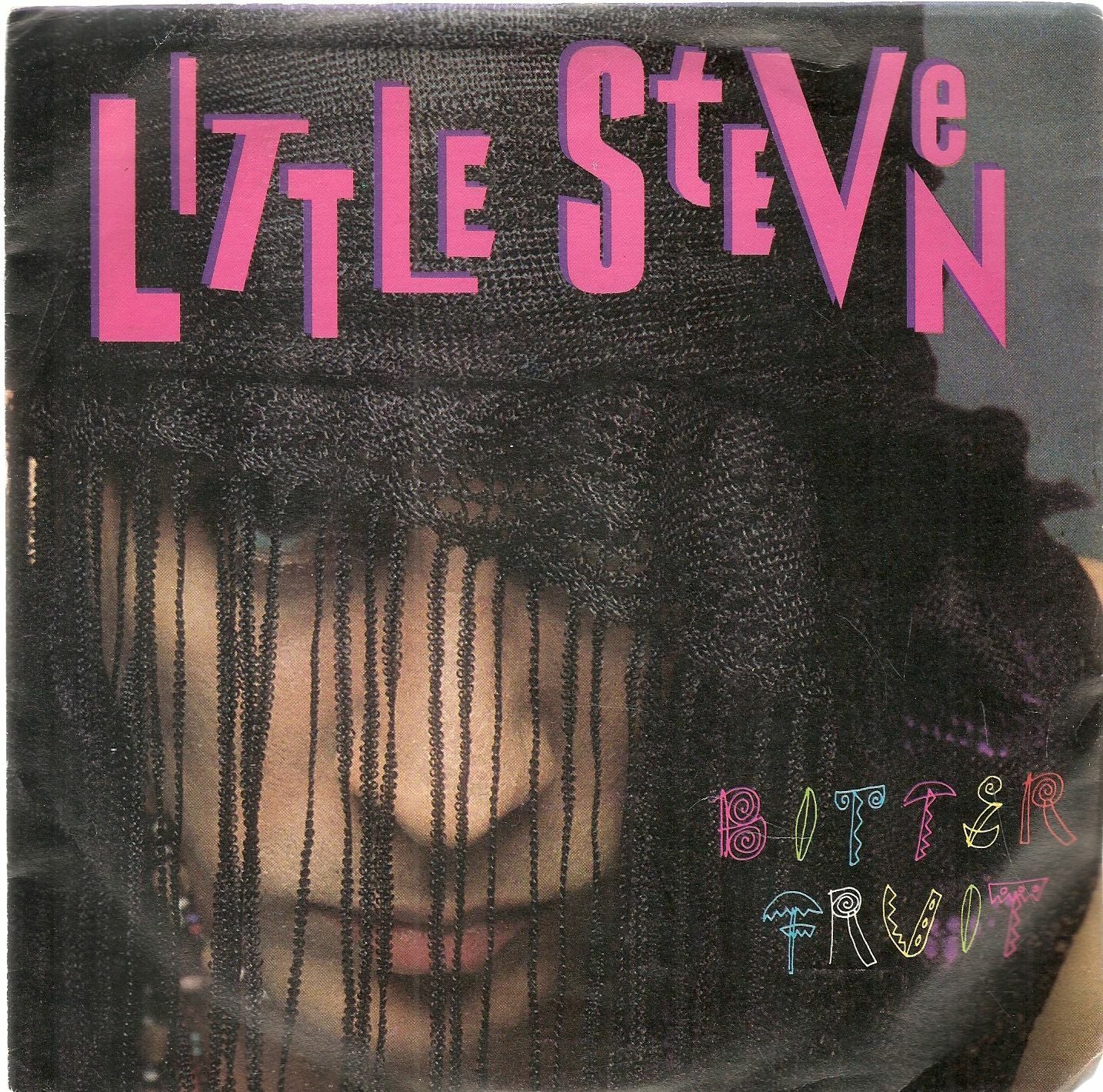 BITTER FRUIT - VOTE! # LITTLE STEVEN
