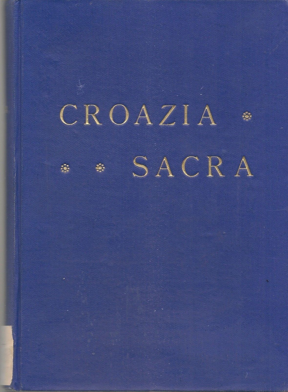 CROAZIA SACRA - AA.VV.
