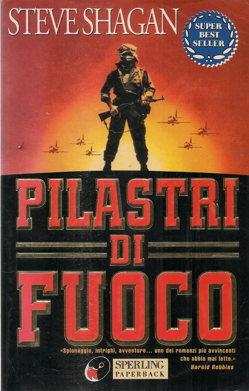 PILASTRI DI FUOCO - STEVE SHAGAN