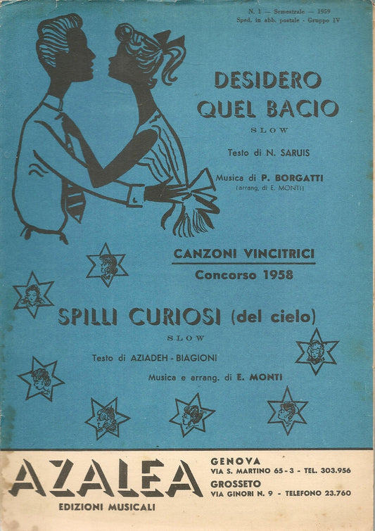 DESIDERO QUEL BACIO - SPILLI CURIOSI DAL CIELO - SPARTITO-SHEET MUSIC