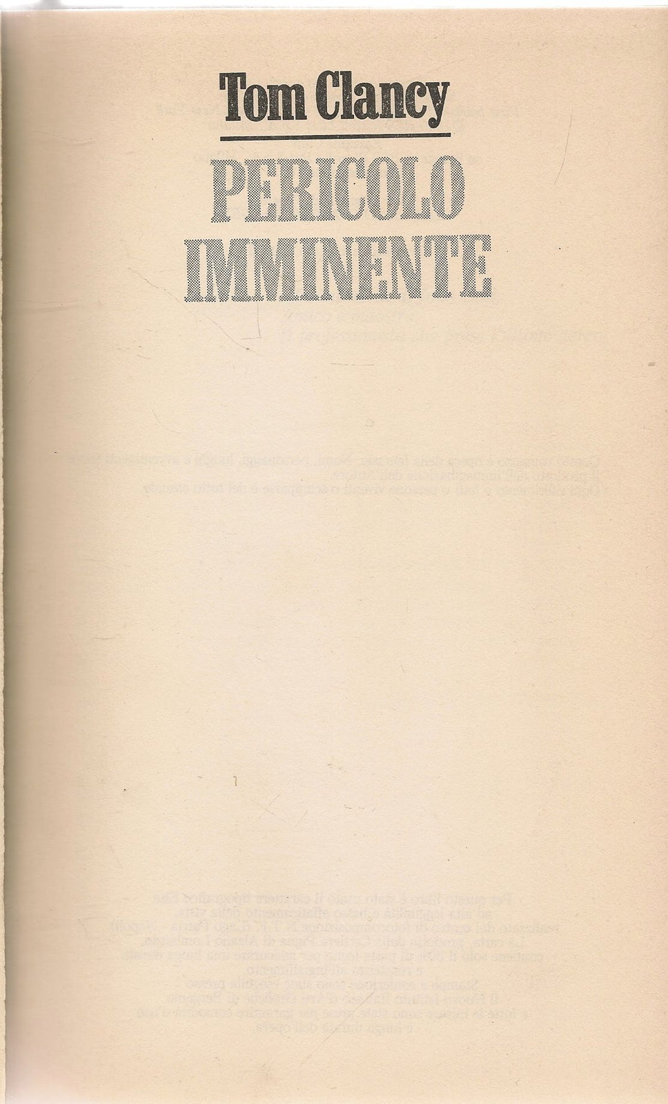 PERICOLO IMMINENTE - TOM CLANCY - ED. CLUB 1991