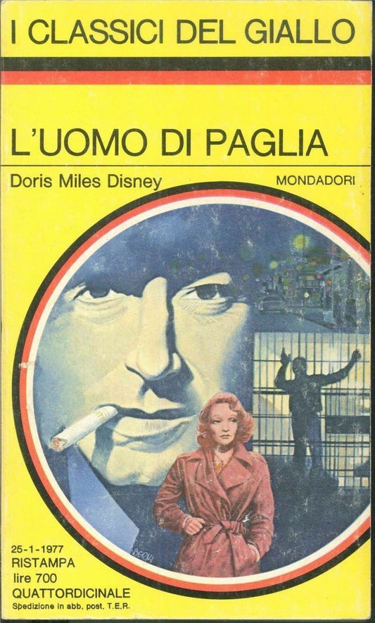 L'UOMO DI PAGLIA - DORIS MILES DISNEY - CLASSICI DEL GIALLO MONDADORI