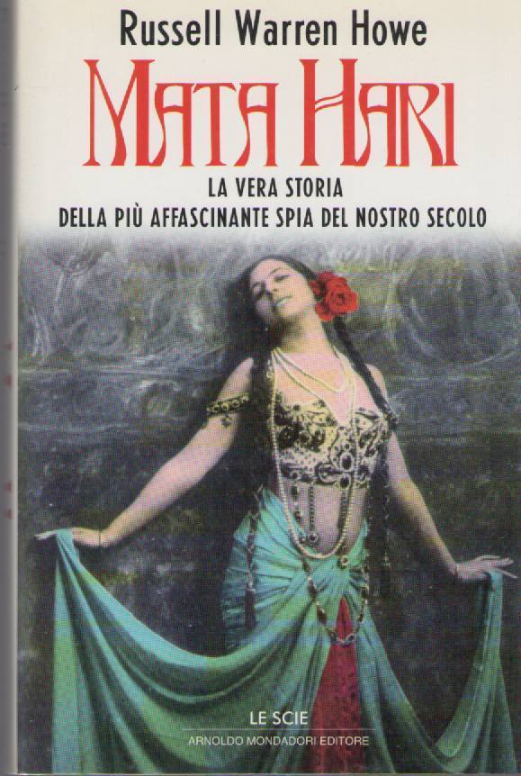 MATA HARI - RUSSEL WARREN HOWE
