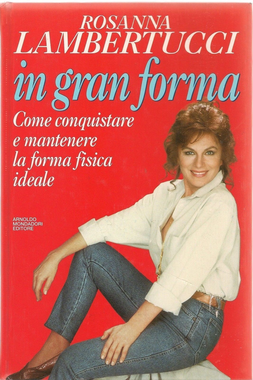 IN GRAN FORMA - ROSANNA LAMBERTUCCI