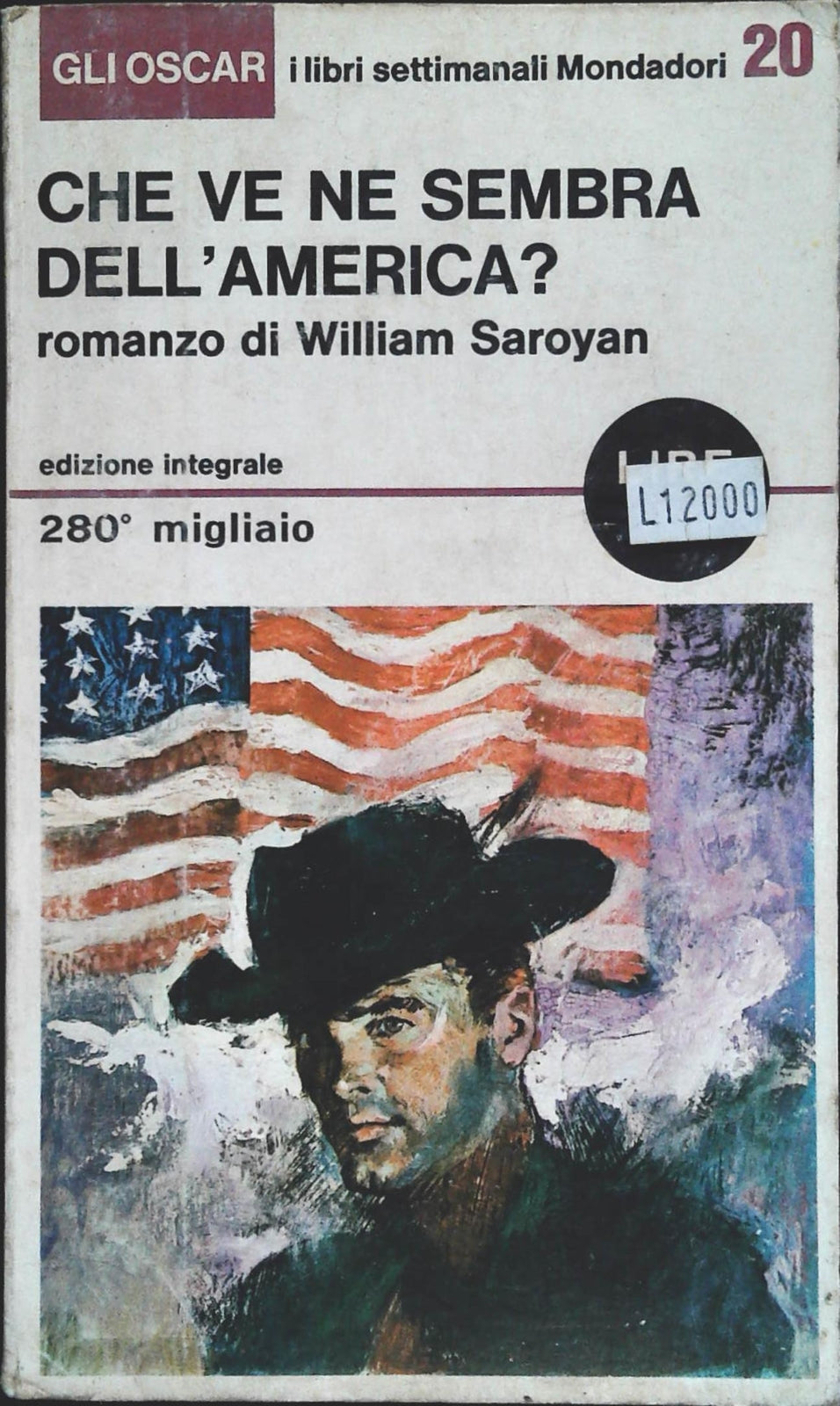 CHE VE NE SEMBRA DELL'AMERICA? - WILLIAM SAROYAN - OSCAR 1965