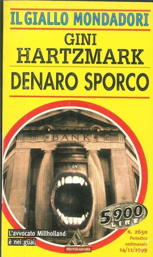 DENARO SPORCO - GINI HARTZMARK