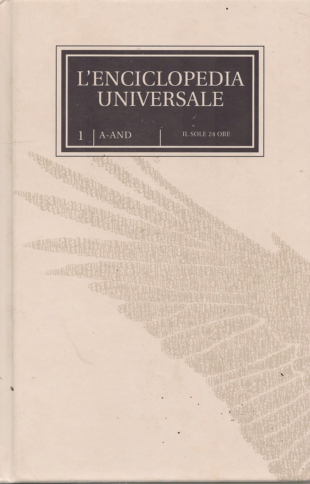 ENCICLOPEDIA UNIVERSALE IL SOLE 24 ORE A/AND - AA.VV.