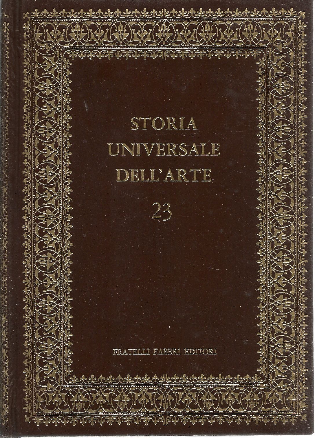 STORIA UNIVERSALE DELL'ARTE - VOL. 23