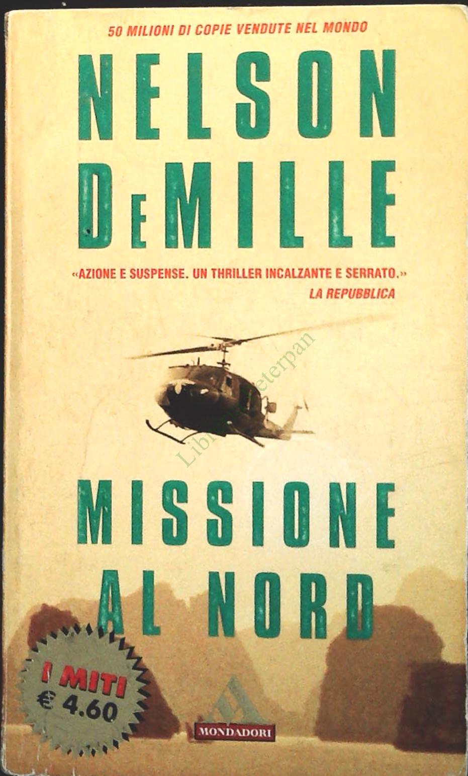 MISSIONE AL NORD - NELSON DeMILLE - MOMNDADORI 2002 - OUTLET DEL LIBRO