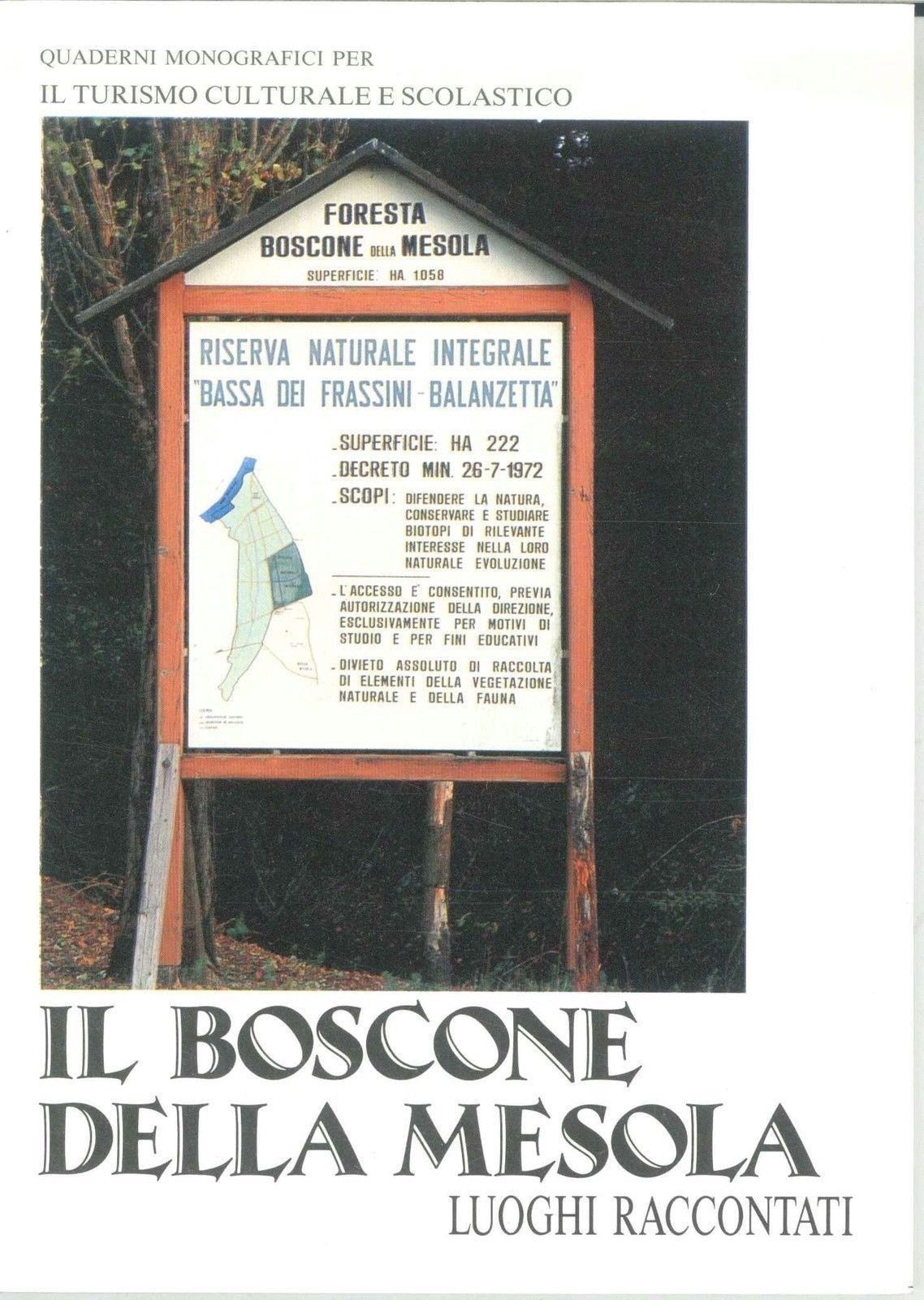 IL BOSCONE DELLA MESOLA - LUOGHI RACCONTATI