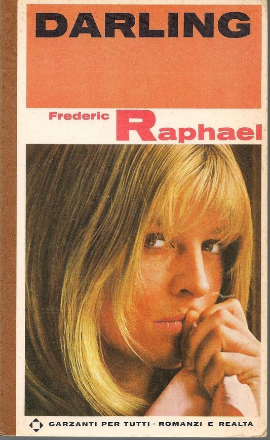 DARLING - FREDERIC RAPHAEL - GARZANTI PER TUTTI
