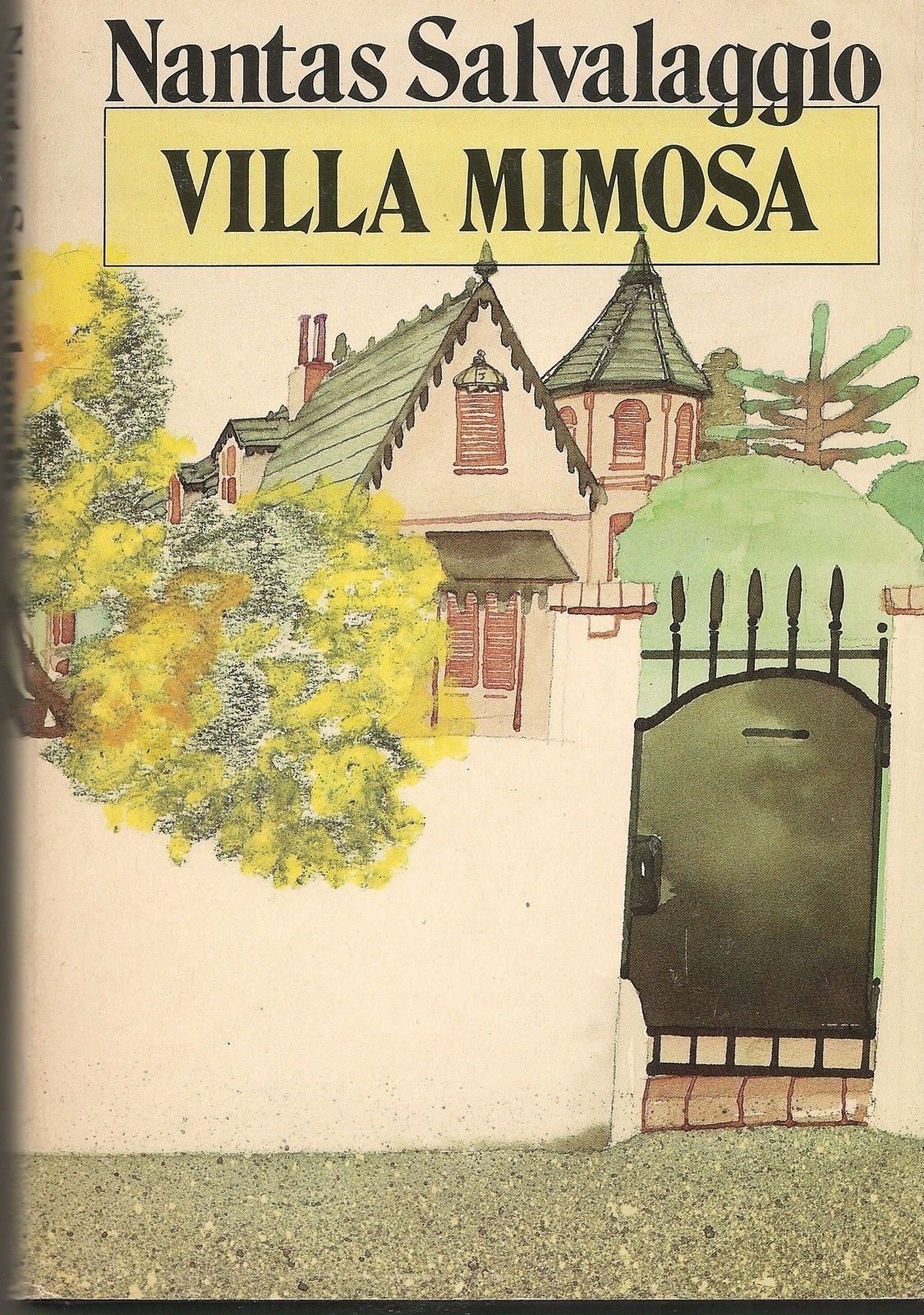VILLA MIMOSA - NANTAS SALVALAGGIO