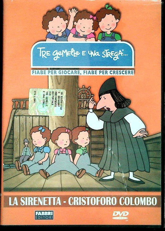 LA SIRENETTA - CRISTOFORO COLOMBO - TRE GEMELLE E UNA STREGA - DVD